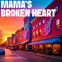 Mamas Broken Heart - Full Cover cover
